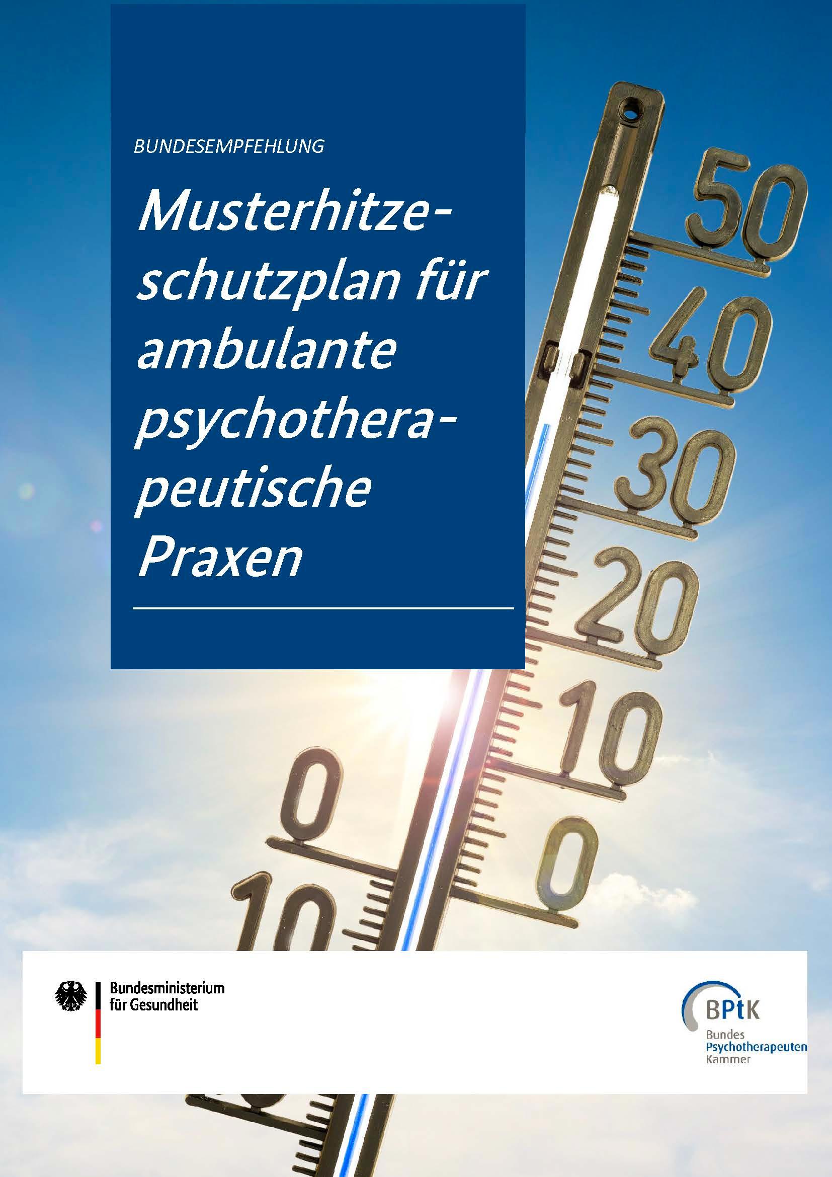 Bundesempfehlung: Musterhitzeschutzplan für ambulante psychotherapeutische Praxen